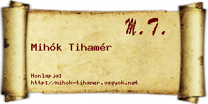 Mihók Tihamér névjegykártya